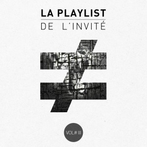 Playlist-Invite-Vol-III-3-Fauve-Agence-The-Box-Tbtc_-G-Communication_Noir-Blanc-Black-White