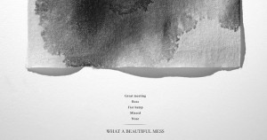 WET-ONES-WHAT-A-BEAUTIFUL-MESS-GREY-NY-TBTC_-G-Communication-Noir-Blanc-Black-White