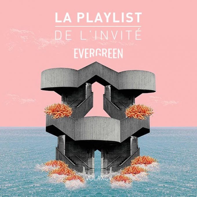 Evergreen Playlist