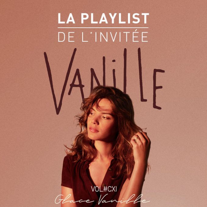 Vanille Musique Playlist